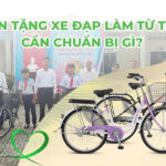 Muốn tặng xe đạp làm từ thiện cần chuẩn bị gì?