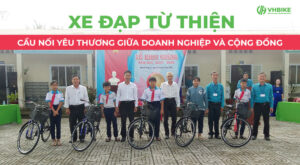 Tặng xe đạp cho học sinh nghèo – Cầu nối yêu thương giữa doanh nghiệp và cộng đồng