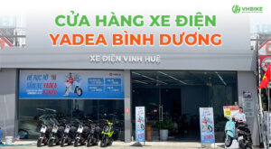 Xe điện Vinh Huệ – Địa chỉ mua xe điện Yadea giá tốt tại Bình Dương