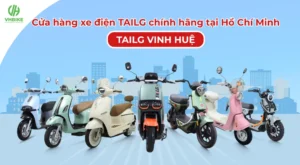 Đại lý xe điện Tailg Hồ Chí Minh chính hãng, giá tốt