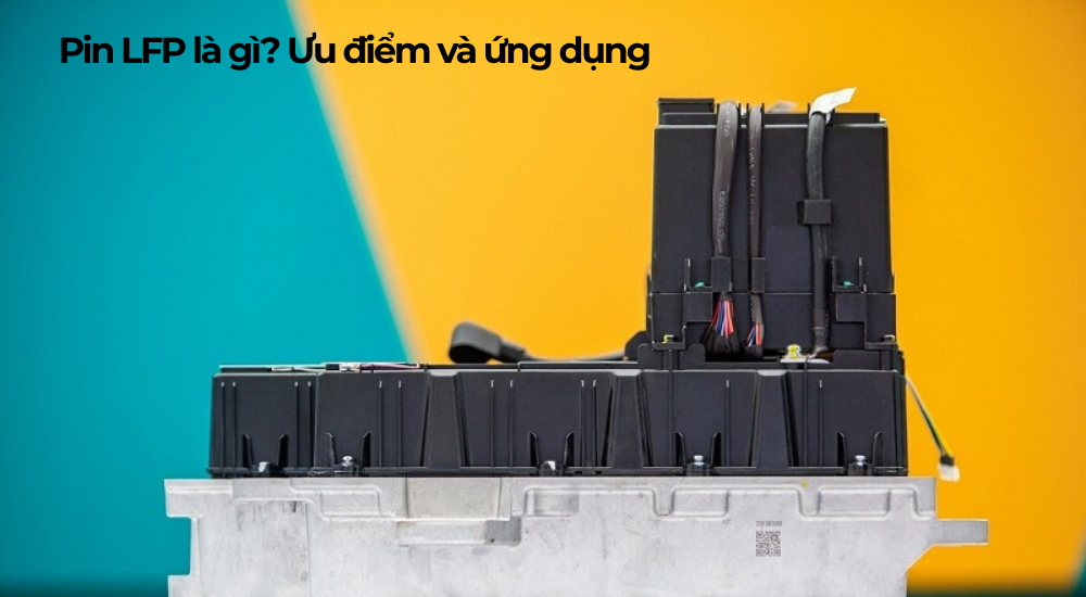 Pin LFP là gì? Ưu điểm và ứng dụng trên xe máy điện của VinFast