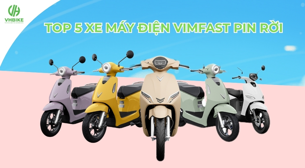 TOP 5 xe máy điện VinFast pin rời linh hoạt, khả năng di chuyển lên đến 262 km